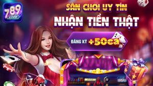 Những điểm mạnh chỉ có tại 789Club